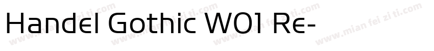 Handel Gothic W01 Re字体转换